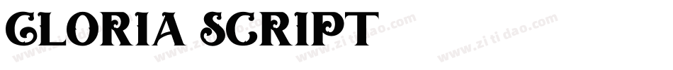 Gloria script字体转换